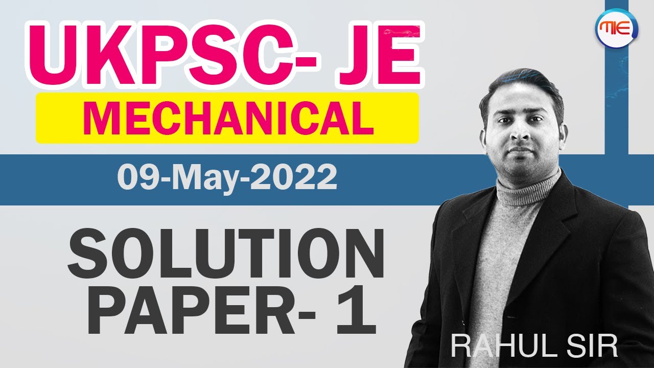 UKPSC JE 2022 Mechanical Paper-1 Solution | UKPSC JE expected cut off |  By Rahul Sir