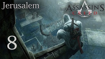 Assassins Creed - 60fps - Part 8 - Jerusalem