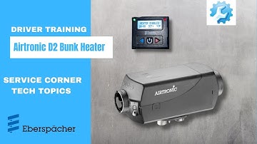 Airtronic D2 Bunk Heater | Driver Training Video
