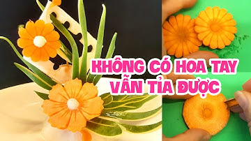 Tỉa hoa cà rốt cực dễ với bộ dụng cụ cắt tỉa Mẹ Bảo Hân | Trang trí mâm cỗ Tết
