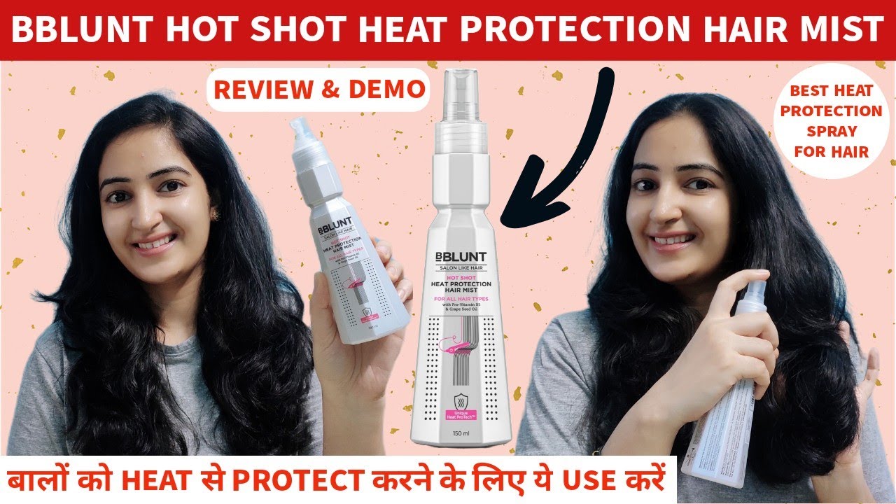 BBlunt Hot Shot Heat Protection Hair Mist Review And Demo Best Heat