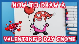 How to Draw a VALENTINE'S DAY GNOME!!!