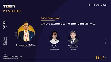 Panel Discussion : Crypto Exchanges for Emerging Markets