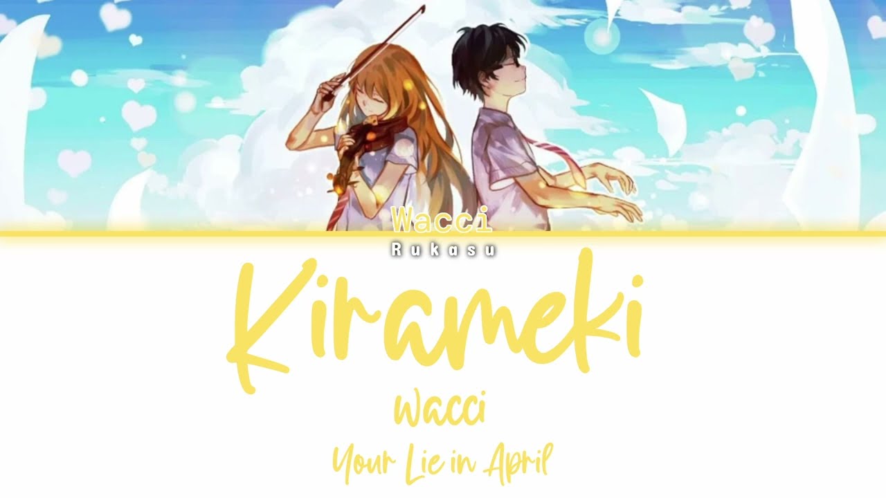 wacci - Kirameki (キラメキ) (Sparkle) (Kan|Rom|Eng) Lyrics/歌詞