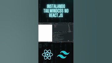 Guia Passo a Passo: Instalando o Tailwind CSS no React.js #shorts