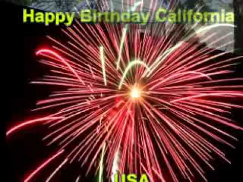 Happy Birthday California - YouTube