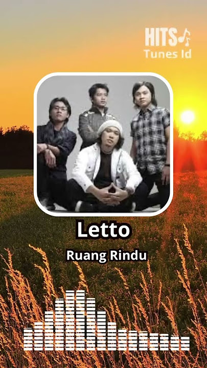 Ruang Rindu - Letto #RuangRindu #Letto #LaguKenangan #LaguIndie #LaguRindu #LaguGalau #Indie