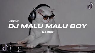 Dj  Malu Malu Boy  Dia Ft Indahkus  gsanbeat Bootleg