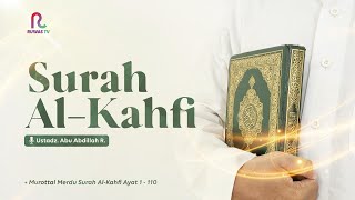 Lantunan Merdu Surah Al-Kahfi || Murattal || Ruwas Tv