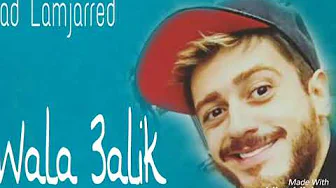 Saad Lamjarred - Wala 3alik - (EXCLUSIVE MUSIC) Saad Lamjarred - Wala 3alik - (EXCLUSIVE MUSIC)