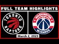 Toronto Raptors Vs Washington Wizards March 2 2023