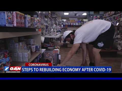 Steps to rebuilding U.S. economy after COVID-19