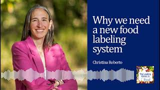 Why we need a new food labeling system
