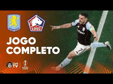 JOGO COMPLETO: ASTON VILLA X LILLE | EUROPA LEAGUE 2025/2026 | OITAVAS DE FINAL