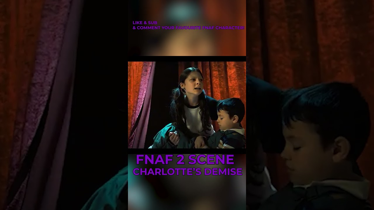 FNAF MOVIE 2 CHARLIE EMILY DEATH SCENE! | #FNAF #shorts #horror