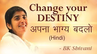Destiny is YOUR CHOICE: BK Shivani (English Subtitles) Destiny is YOUR CHOICE: BK Shivani (English Subtitles)