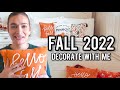 DECORATE WITH ME FOR FALL | New 2022 Target Fall decor + updating existing decor