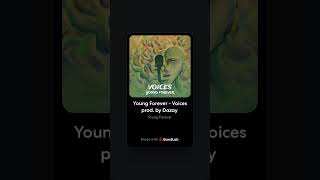 Young Forever  Voices Prod By Dazay