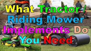 What Tractor Implements Do You Need