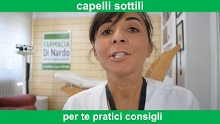 Capelli sottili: 5 consigli per 