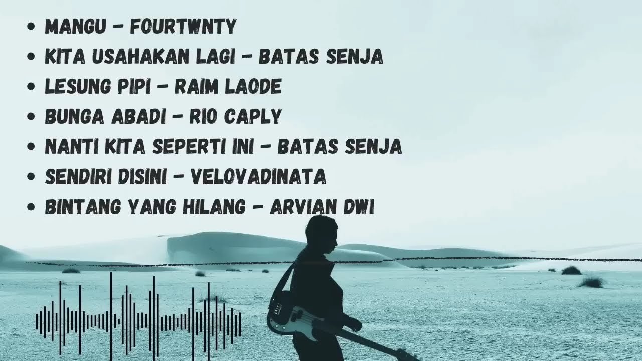 Mangu- Fourtwnty || Kita Usahakan Lagi - Batas Senja || Lesung Pipi -Raim Laode || Lagu Viral 2025