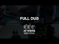 Capture de la vidéo Full Dub | Live @ Aftrwrk Online Festival
