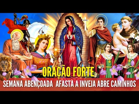 ORAÇÃO FORTE — SÃO JORGE NOSSA SENHORA DE GUADALUPE SANTA BÁRBARA e SÃO JERÔNIMO QUEBRAM O MAL HOJE!