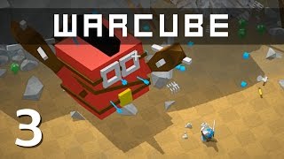 Warcube Gameply | Episode 3 - Giant Cube! [Warcube Let's Play (Pre-Alpha)]