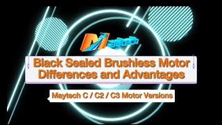 Maytech C C2 C3 Motor Differences and Advantages - 6374 8085 6880 6396 Motors