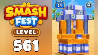 Smash Fest Level 561 Walkthrough