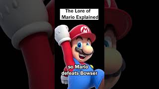 The Story of Super Mario Explained