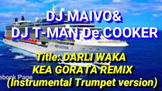 DJ MAIVO x DJ T-Man de cooker_darli kea gorata instrumental new hit