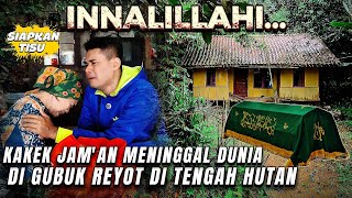 Innalillahi..😭 A grandfather who lived in a rickety hut in the middle of the forest has passed away.