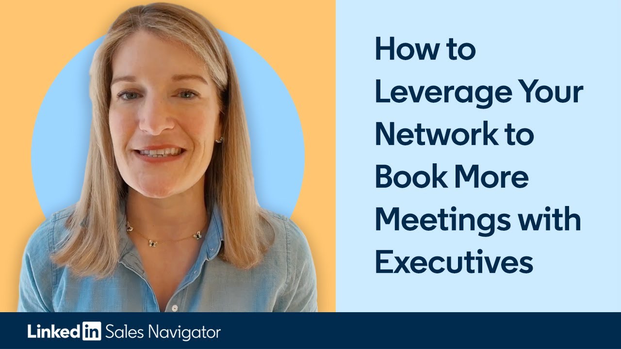 How to Leverage Your Network to Book More Meetings with Executives