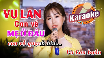 [KARAOKE] Vu Lan Con Về Mẹ Ở Đâu (Beat Chuẩn) - Khánh An || Á Quân The Voice Kid 2019