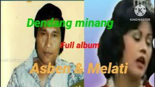 Asben & melati # Saluang Dendang Minang # Full Album #