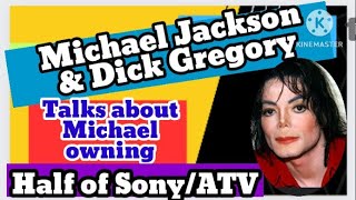 Michael Jackson & Dick Gregory talked about the danger of MJ / owning half of Sony ATV/ FUA 1976