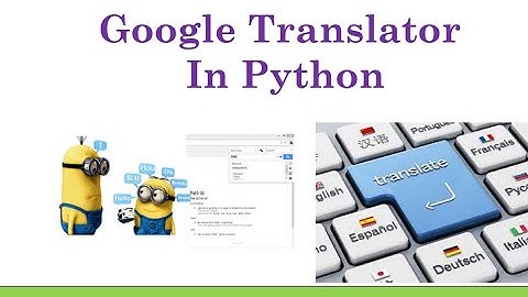 Google Translator API in Python