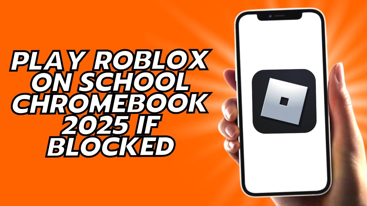 How To Play Roblox On School Chromebook 2025 If Blocked YouTube
