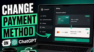 How To Update Your Payment Method on ChatGPT