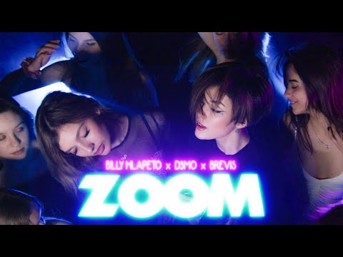 Видео: Billy Hlapeto x D3MO x BREVIS - ZOOM (Official Video)