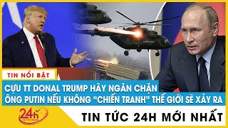 Tin tức 24h mới Tin Trưa 27/2  Tổng thống Mỹ: Trừng phạt Nga để tránh “Chiến tranh Thế giới thứ 3” screenshot 5