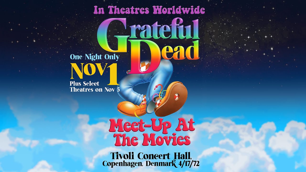 Grateful Dead MeetUp At The Movies 2022 Official trailer NFkino