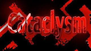 !NEW HARDEST! Cataclysm 100% (top 1111)