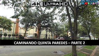 Caminando Quinta Paredes 2