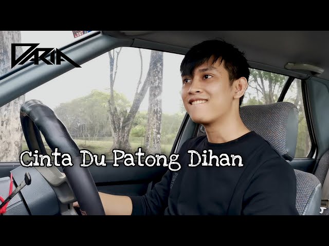 Daria Band - Cinta Du Patong Dihan feat. Dave Victor (Official Music Video) class=