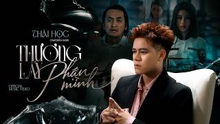 Thương lấy phận mình