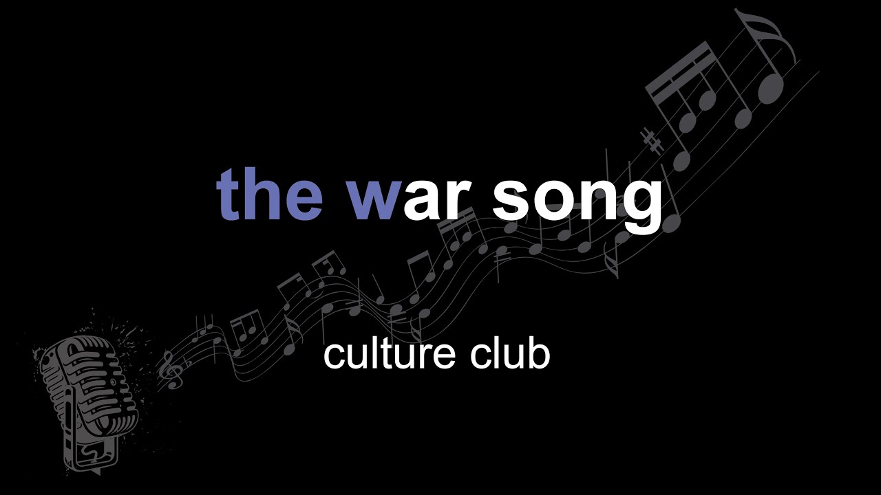 PROMO CULTURE CLUB/The War Song 07VA1001 Culture Club – The War