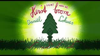 Miniatura del video "Daniël Lohues - 't Licht Van De Kerstboom (Lyric Video)"