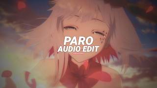 NEJ' - Paro [edit audio]